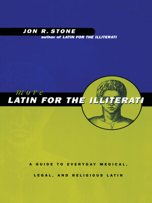 cover image of More Latin for the Illiterati